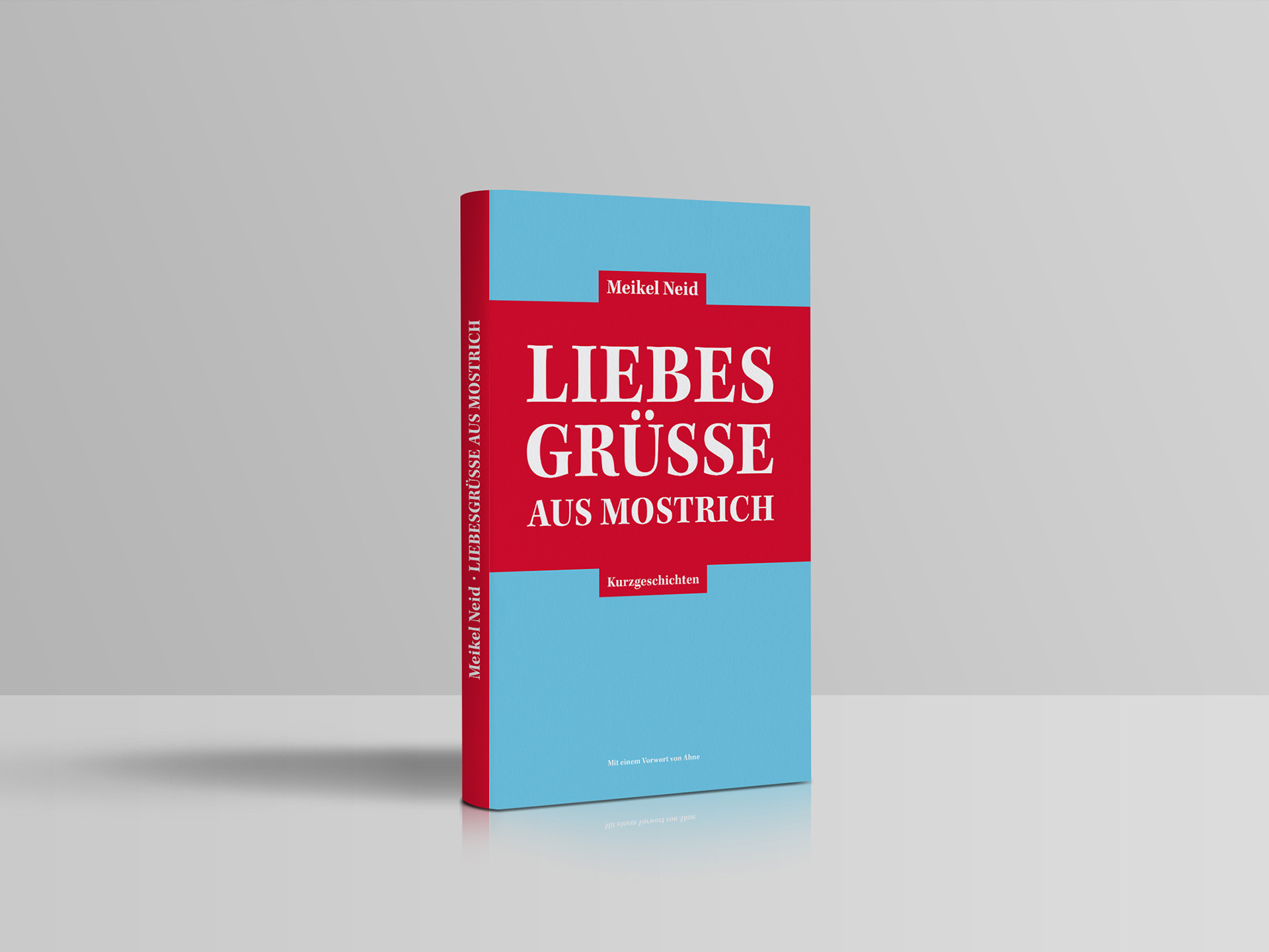 Buchcover-Design für das Buch »Liebesgrüße aus Mostrich« von Meikel Neid, gestaltet von Ossig Design.
